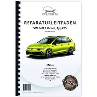 VW Golf 8 Typ CG5 Ab 2020 4-Zyl. 1,4L Benzinmotor 125-150 PS Reparaturanleitung