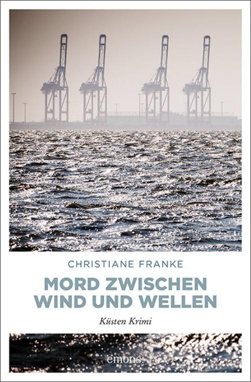 Mord zwischen Wind und Wellen Christiane Franke