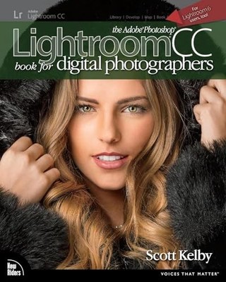 The Adobe Photoshop Lightroom CC Book for Digital Pho by Kelby, Scott 0133979792