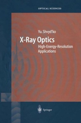 X-Ray Optics Yuri Shvyd'ko