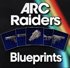 Arc Raiders Blueprints  Instant Delivery