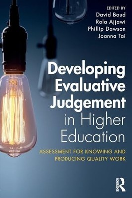 Developing Evaluative Judgement in High..., Tai, Joanna