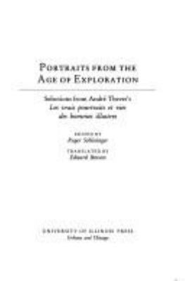 Portraits from the Age of Exploration: Selections from Andre Thevet's *Les...