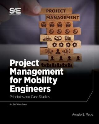 Project Management For Mobility Engineers: Principles And Case Studies by Mag...