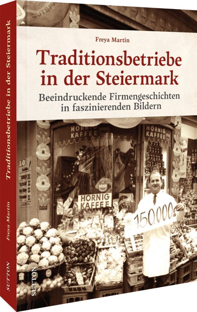 Thumbnail - Traditionsbetriebe In Der Steiermark | Beeindruckende