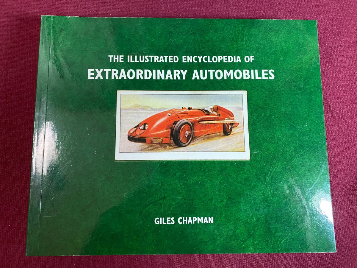 絶版洋書 Extraordinary Automobiles Illustrated Encyclopedia of Extraordinary Automobiles by Dorling