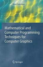 Mathematical and Computer Programming Techniques for Computer... - 9781849969543