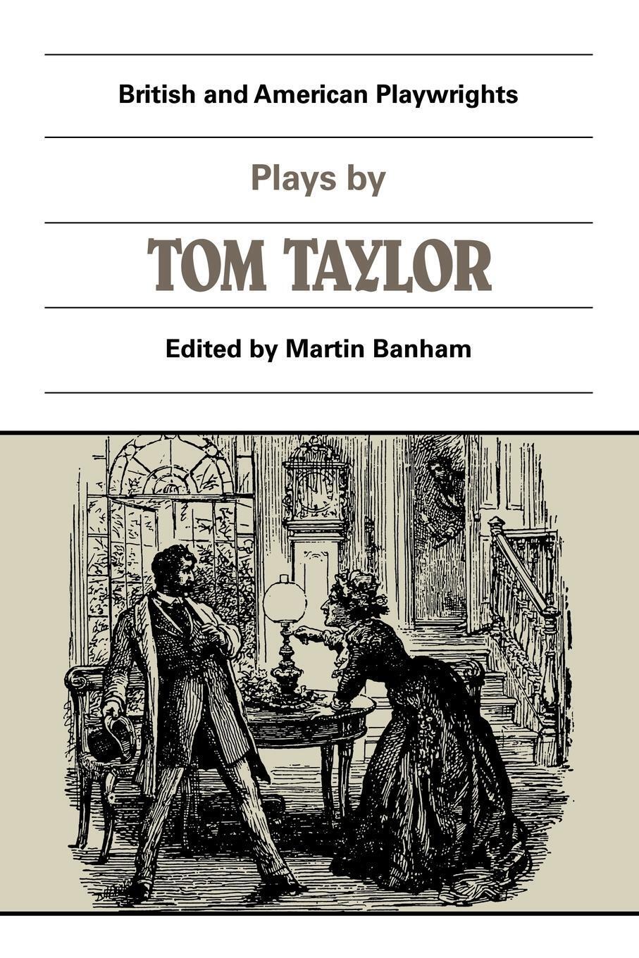 Thumbnail - Plays By Tom Taylor | Tom Taylor | Taschenbuch | Paperback | Englisch