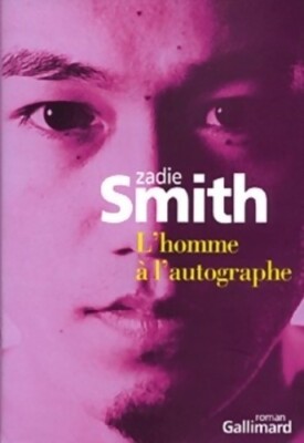 Der Mann mit dem Autogramm - Zadie Smith - V301096