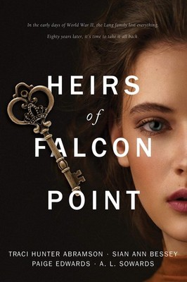 Heirs of Falcon Point - paperback Traci Hunter Abramson|Paige Edwards|A. L. ...