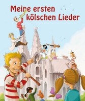 Meine Ersten KöLschen Lieder | SöNtgen, Manfred | Pappe | 9783000306969