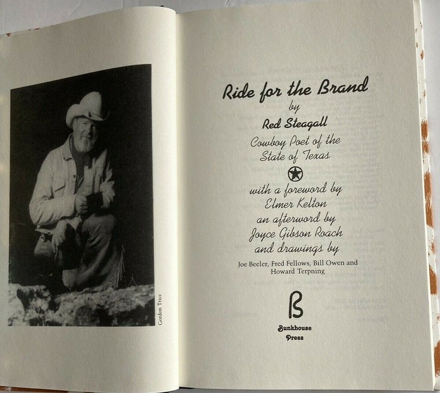 Ride for the Brand The Poetry and Songs of Red Steagall by Red