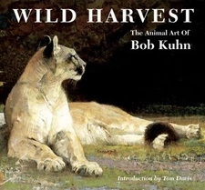 Wild Harvest: The Animal Art of Bob Kuhn