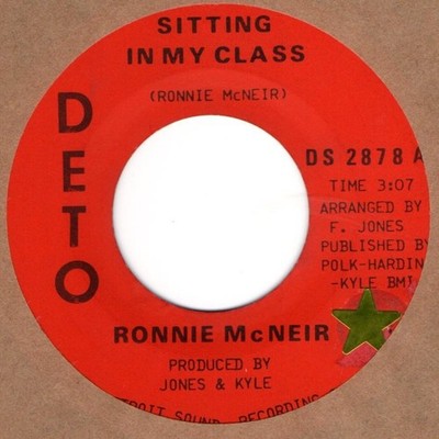 Ronnie McNeir Sitting In My Class  Deto  Soul Northern Motown