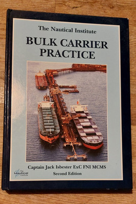 Bulk Carrier Practice. Isbester, Jack, Second Edition 2008, incl. CD
