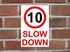 10 MPH Slow Down Speed Limit Correx Safety Sign 300mm x 200mm Red / White .