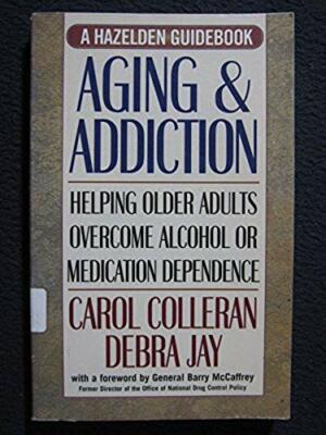 Aging and Addiction: Helping Older Adults Overcome Alcohol or Medication Depen..