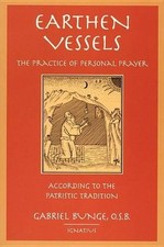 Earthen Vessels: The Practice of Per..., Bunge, Gabriel