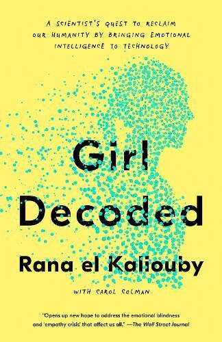 Thumbnail - Rana El Kaliouby Carol Colman Girl Decoded (taschenbuch) (us Import)