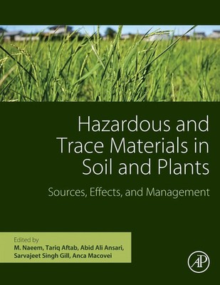 Hazardous and Trace Materials in Soil and Plants | Abid Ali Ansari (u. a.)