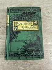 Vintage Robinson Crusoe Daniel De Foe Excelsior HC Illustrated Green Cloth