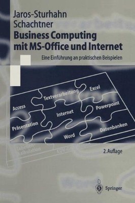 Business Computing mit MS-Office und Internet Anke, Jaros-Sturhahn und Sc 338782