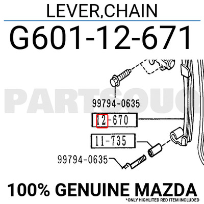 G60112671 Genuine Mazda LEVER,CHAIN G601-12-671 | eBay