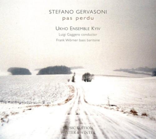 Stefano Gervasoni Stefano Gervasoni: Pas Perdu (CD) Album