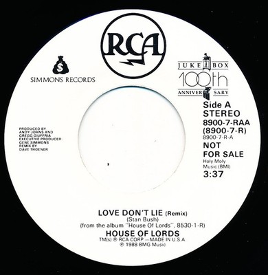HOUSE OF LORDS - LOVE DON'T LIE - RCA 8900-7 RAA - 45 Record VG+