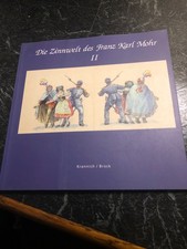 Die Zinnwelt des Franz Karl Mohr II Zinnfiguren Krannich