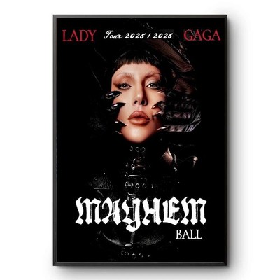 The Mayhem Ball Lady Gaga Tour 2025/2026 Poster | eBay