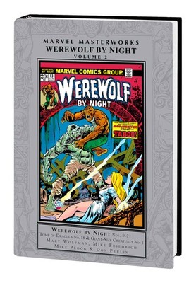 Marvel Masterworks: Werewolf By Night Vol. 2