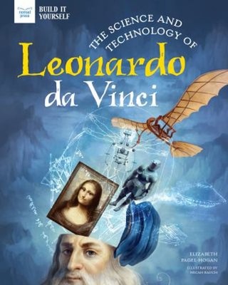 The Science and Technology of Leonardo Da Vinci Hardcover Elizabe
