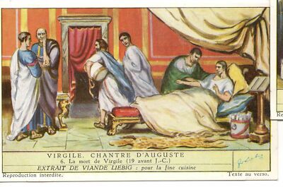 S1581 - CHROMO LIEBIG - 1953 - ''VIRGIL, CANTOR OF AUGUSTUS'': 6. THE DEATH OF VIR