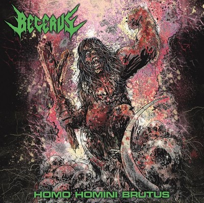 Becerus Homo Homini Brutus Album (US IMPORT)