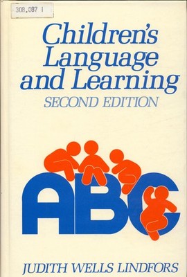 Children's Language and Learning Wells Lindfors, Judith: