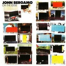 On the Edge von John Bergamo | CD | Zustand sehr gut