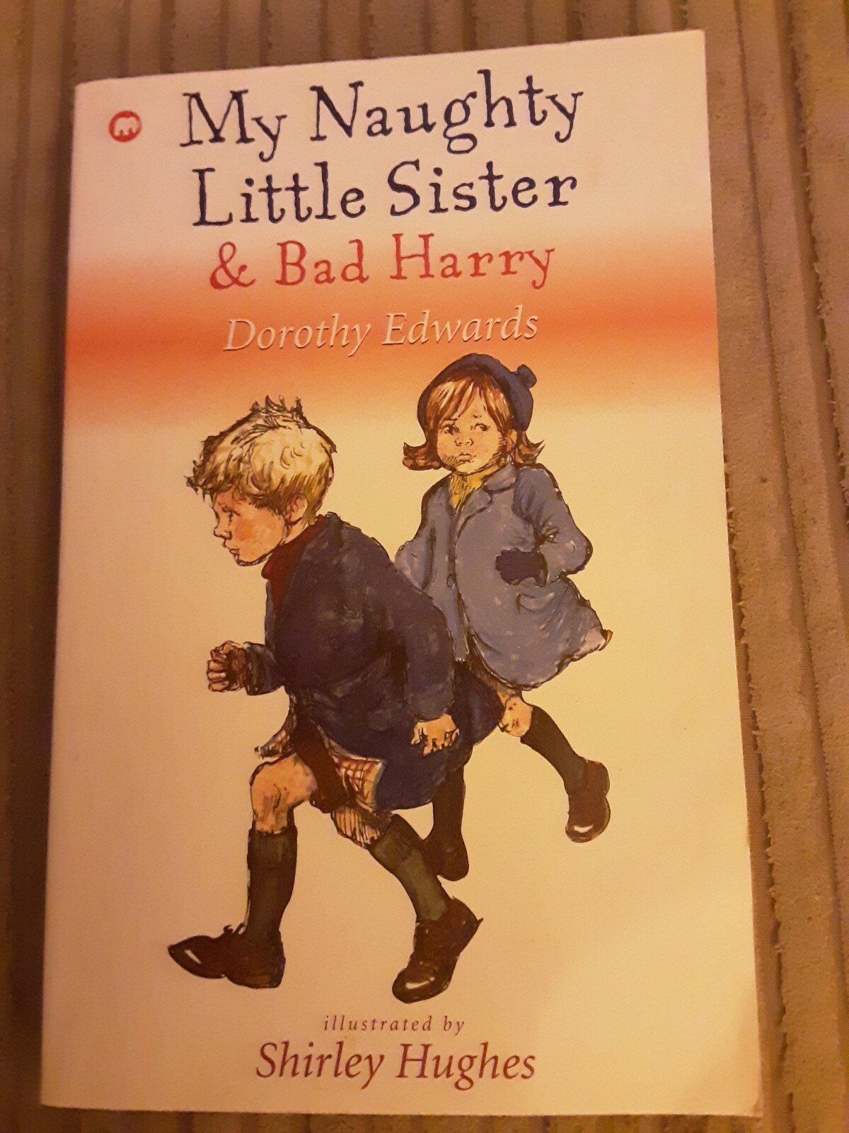 My Little Sister and Bad Harry Childrens Book Harry Dorothy Edwards