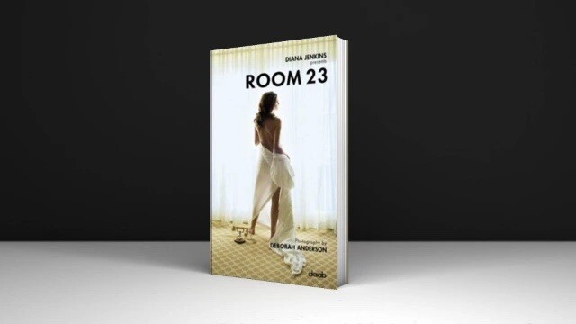 Diana Jenkins presents ROOM 23 book photos By Deborah Diana Jenkins presents ROOM 23 book photos By Deborah