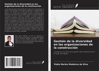 GestióN De La Diversidad En Las Organizaciones De La ConstruccióN Silva Buch