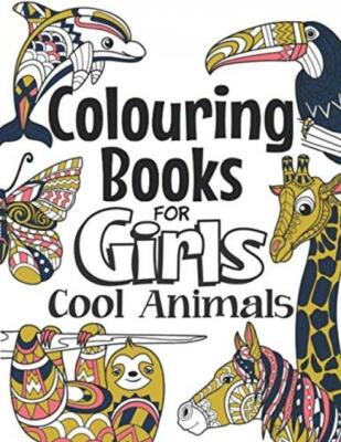 Colouring Books For Girls Cool Animals: For Gir... - The Future Teacher Found...