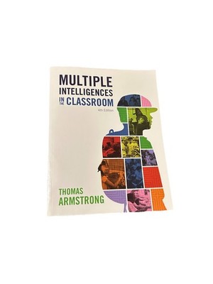 Multiple Intelligences in the Classroom 4th Edition   Thomas Armstrong Paperback