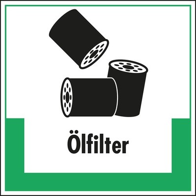 Aufkleber Abfallkennzeichen Ölfilter mit Symbol und Text Folie selbstkl.20x20cm