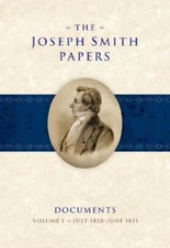 The Joseph Smith Papers Volume 1 by Michael Hubbard Mackay