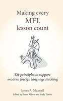 Making Every Mfl Lesson Count | James A Maxwell | Englisch | Taschenbuch | 2020