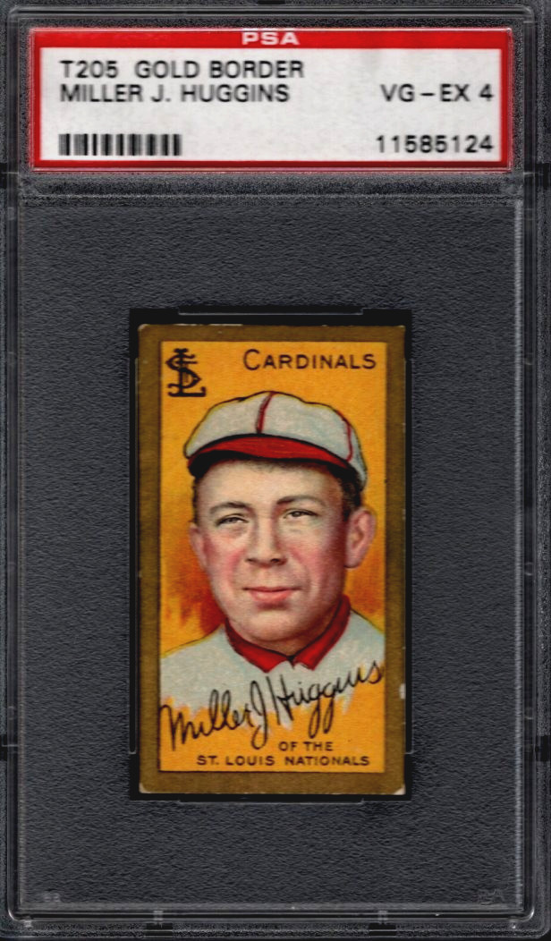 PSA 4 - 1911 T205 Gold Border - Miller Huggins St. Louis Cardinals HOF HASSAN