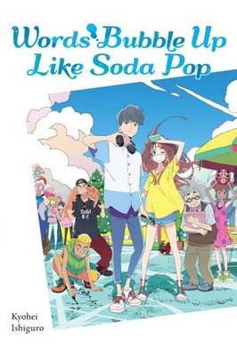 Words Bubble Up Like Soda Pop (light novel) By Kevin Gifford - New Copy - 978...
