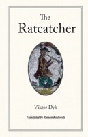 Viktor Dyk | The Ratcatcher | Taschenbuch | Englisch (2014) | Plamen Press
