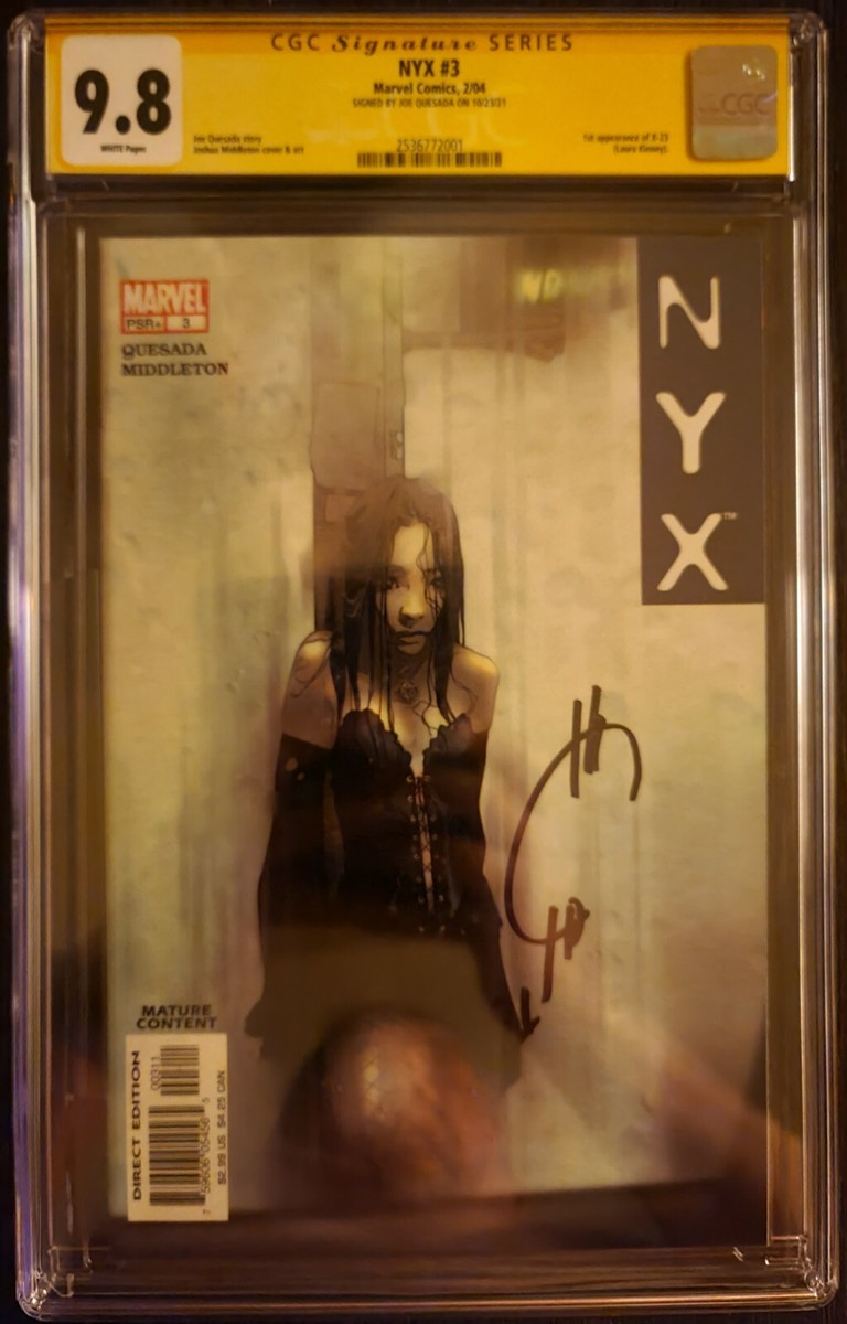 NYX #3 CGC 9.8 🔑 SS JOE QUESADA 🔥 X-23 Laura Kinney NYX #3 CGC 9.8 🔑 SS JOE QUESADA 🔥 X-23 Laura Kinney