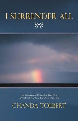 I Surrender All | Chanda Tolbert | Taschenbuch | Kartoniert / Broschiert | 2012